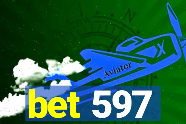 bet 597